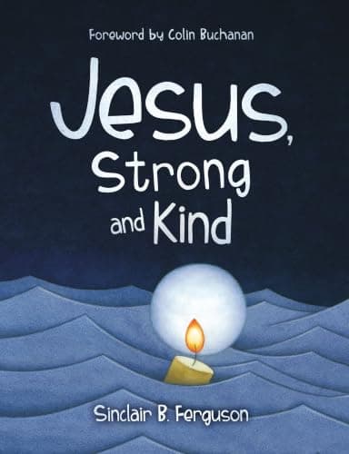 Cover of Jesus, Strong and Kind