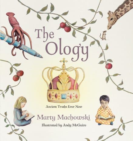 Cover of The Ology: Ancient Truths, Ever New