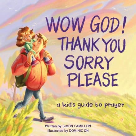 Cover of Wow God! Thank You, Sorry, Please